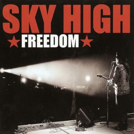 CLAS YNGSTROM & SKY HIGH - BLUESTER (1999)+SKY HIGH - FREEDOM (2002)