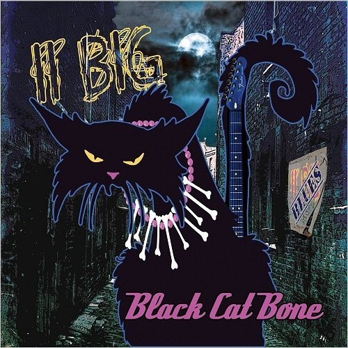 II Big - Black Cat Bone 2017